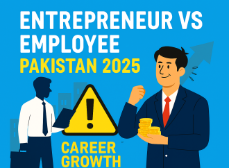 Entrepreneur vs Employee Pakistan 2025