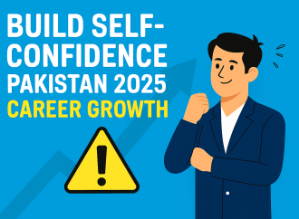 Build Self-Confidence Pakistan 2025: Career Growth